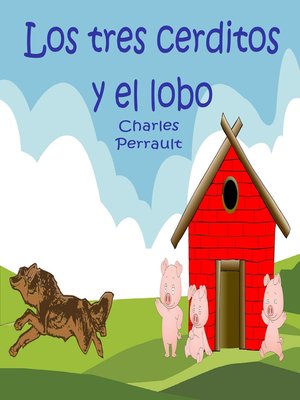 cover image of Los tres cerditos y el lobo